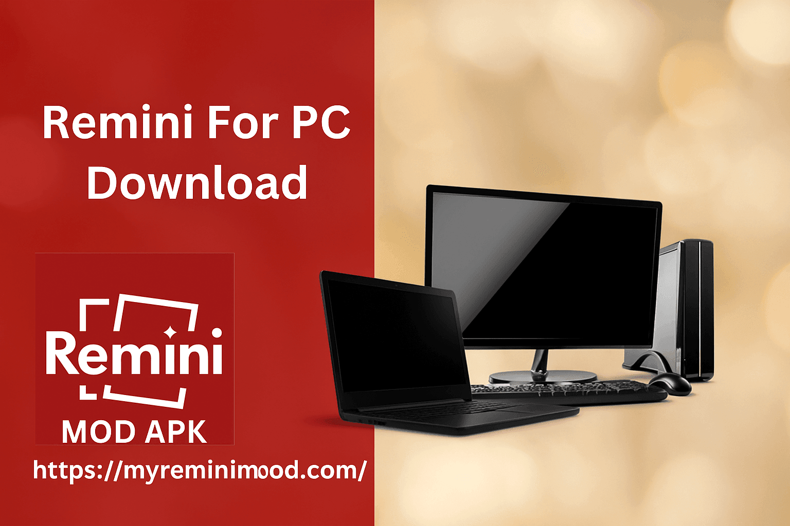 REMINI MOD APK for PC 2025