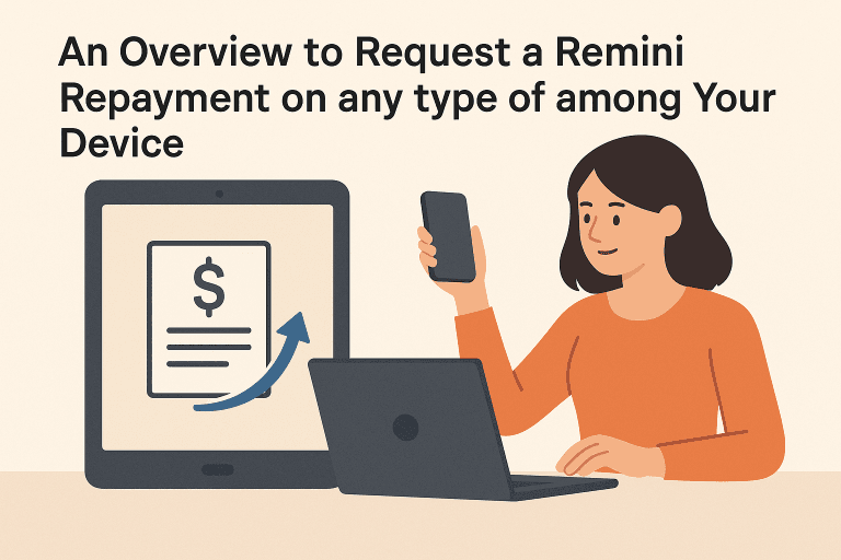 Submit a Remini Repayment Request